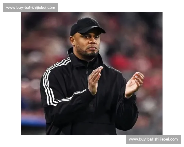 科曼盛赞孔帕尼:战术共鸣下的拜仁新章